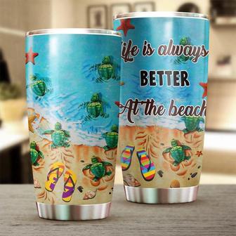 Turtle Beach Life Is Always Better At The Beach Tumblerunique Tumblerbirthday Christmas Gift For Turtle Lover - Thegiftio UK