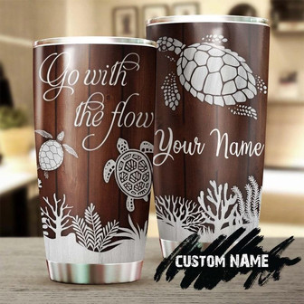 Turtle Go With The Flow Personalized Tumblerturtle Presentunique Tumblerbirthday Christmas Gift For Turtle Lover - Thegiftio UK