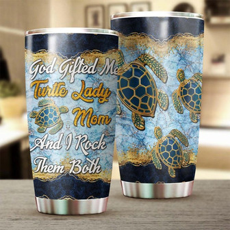 Turtle Lady Mom God Gifted Me Tumbler Turtle Present Unique Mother'S Day Gift Birthday Gift Christmas Gift For Turtle Lover For Daughter - Thegiftio