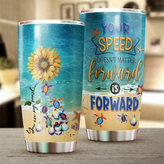 Turtle Speed Doesn'T Matter Sunflower Stainless Steel Tumbler Turtle Present Unique Tumbler Birthday Gift Christmas Gift For Turtle Lover - Thegiftio