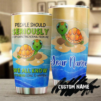 Turtle Stop Expecting Normal From Me Personalized Tumblerturtle Presentunique Tumblerbirthday Gift Christmas Gift For Turtle Lover - Thegiftio UK
