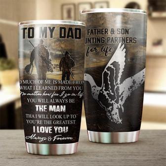 Waterfowl To My Dad You Are The Man I Look Up To Tumblerbirthday Gift Christmas Gift Father'S Day Gift For Father Dad From Daughter Son - Thegiftio UK