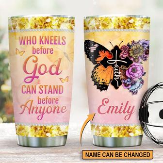 Who Kneels Before God Can Stand Before Anyone Personalized Floral Butterfly Stainless Steel Tumbler - Thegiftio UK