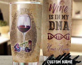 Custom Gift For Her Gift For Him Wine Is In My Dna Personalized Stainless Steel 20oz Tumbler Wine Lover Tumbler Birthday Gift Meaning Gift - Thegiftio UK