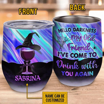 Witch Ive Come To Drink With You Again Custom Wine Tumbler Personalized Witch Wine Tumbler Gift For - Thegiftio UK
