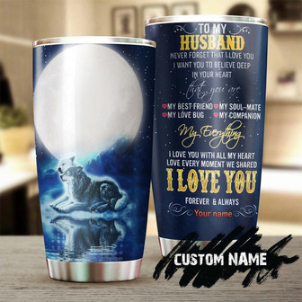 Wolf Couple To My Husband My Everything I Love You Personalized Tumbler Wolf Lover Tumbler Birthday Giftgift For Husbandunique Present - Thegiftio