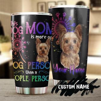 Yorkshire Mom Dog Person Personalized Tumblercustom Dog Tumbler Mother'S Day Gift For Yorkie Mom Gift For Yorkie Loveryorkie Tumbler - Thegiftio UK