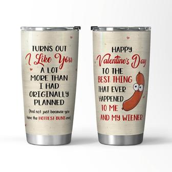 You Have The Hottest Buns Ever Tumbler - Thegiftio UK
