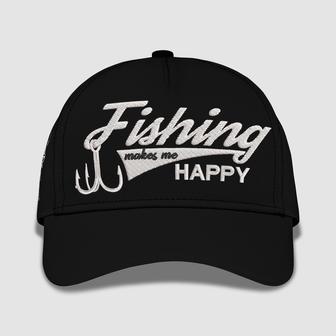 Fishing Makes Me Happy Embroidered Baseball Caps - Monsterry