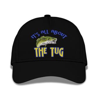 It's All About The Tug Embroidered Baseball Caps Fishing - Monsterry UK