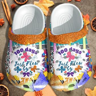 100 Days Just Flew By Flower Shoes Crocbland Clog Gift For Teacher Student - Monsterry CA
