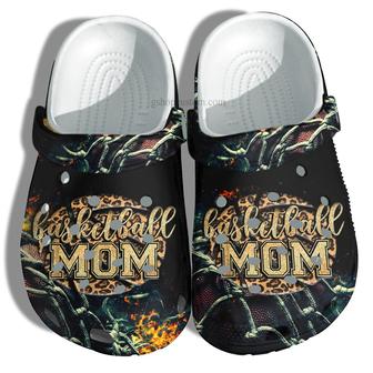 Basketball Mom Cool Women Croc Shoes Gift Grandma - Basketball Cheer Up Son Player Mom Shoes Gift Mommy Birthday - Monsterry DE