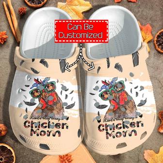 Custom Personalized Kinda Busy Being A Chicken Mom Clog Shoes - Monsterry