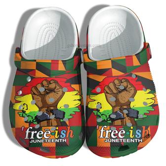 Freeish Juneteenth Africa Culture Shoes Gift Black Girl - America Free-Ish Juneteenth Shoes Croc Clogs - Monsterry CA