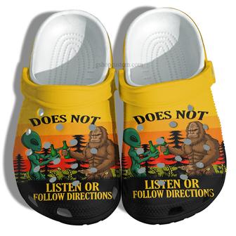 Funny Bigfoot Alien Drink Party Vintage Shoes Camping - Does Not Listen Or Follow Directions Shoes Croc Clog - Monsterry UK