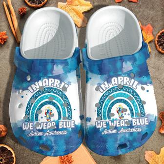 In April We Wear Blue Shoes - Autism Awareness Light Rainbow Blue Shoes Croc Clogs - Monsterry