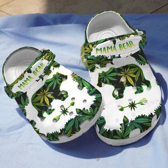 Mama Bear Weed Green Shoes Clogs Gifts For Mom Grandma Birthday - Br-Mama50 - Monsterry CA