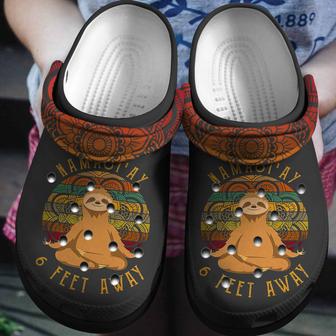 Namastay 6 Feet Away Sloth Shoes Clogs Gift For Men Women - Monsterry DE