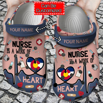 Nurse Is A Work Of Heart Personalized Clog Shoes With Your Name Nurse - Monsterry