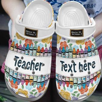 Teacher Back To School Crayon Pencils Personalized Name Crocband Clog Shoes For Men Women - Monsterry