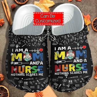 I Am A Mom And A Nurse Clog Shoes Custom - Monsterry DE