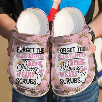 Nurse Forget The Glass Slippers Classic Clogs Shoes - Monsterry