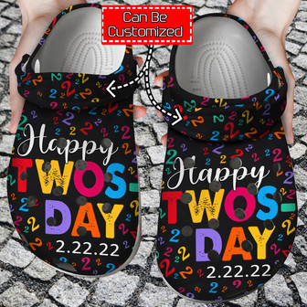 Personalized Happy Twosday 22222 Clog Shoes - Monsterry