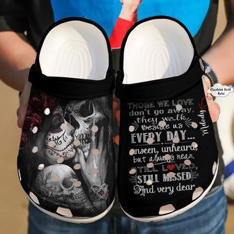 Skull - Skull Personalized Those We Love Clog Shoes For Men And Women - Monsterry UK