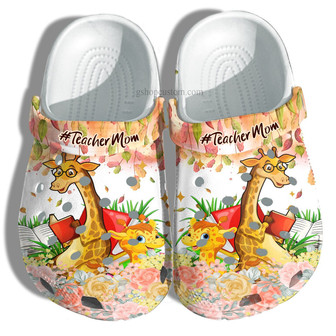 Teacher Giraffe Mom Clog Shoes Gift Mother Day- Giraffe Book Teacher Shoes Gift Grandma - Monsterry