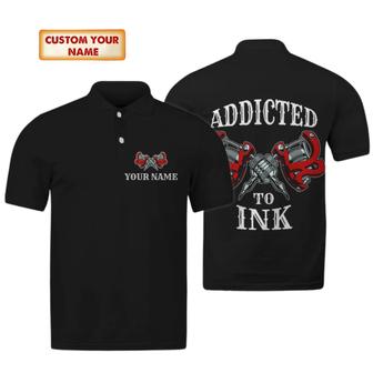 Addicted To Ink Personalized Name Polo Shirt Tattoo Artist Polo Shirt - Monsterry UK