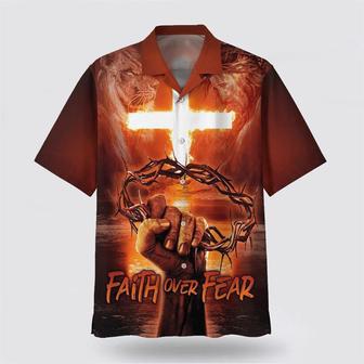 Christian Hawaiian Shirt, Crown Of Thorns Faith Over Fear Hawaiian Shirts | Newhawaiianshirts UK