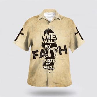 Christian Hawaiian Shirt, We Walk By Faith Not By Sight Jesus Hawaiian Shirt | Newhawaiianshirts DE