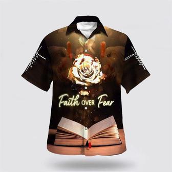 Christian Hawaiian Shirt, Bible Verse Jesus Faith Over Fear Religion Hawaiian Shirt | Newhawaiianshirts