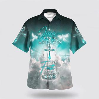 Christian Hawaiian Shirt, Jesus Is The Key To Heaven But Faith Unlocks The Door Hawaiian Shirt | Newhawaiianshirts CA