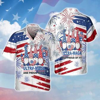 Full Print Ultra Maga And Proud Of It Hawaiian Shirt For Independence's Day, American Fourth Of Jul Gifts | Newhawaiianshirts DE