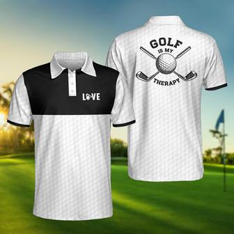 Golf Is My Therapy Golf Polo Shirt, Black And White Golf Love Polo Shirt, Best Golf Shirt For Men Coolspod - Monsterry