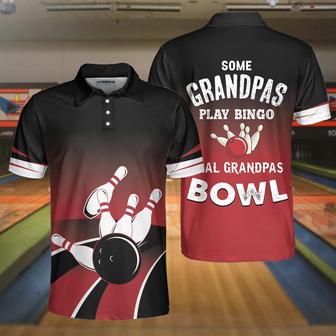Some Grandpas Play Bingo Real Grandpas Bowl Bowling Polo Shirt, Gift Idea For Bowling Fan Dad, Bowling Shirt For Men Coolspod - Monsterry DE