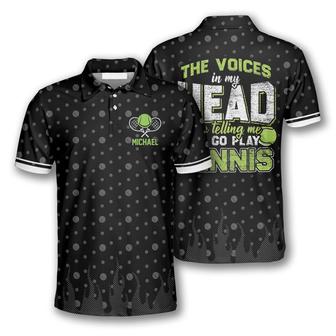Tennis The Voices In My Head Custom Polo Tennis Shirts For Men - Monsterry AU