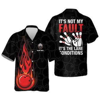 It's Not My Fault It's The Lane Condition Unisex Hawaiian Shirt Aloha Shirt | Newhawaiianshirts UK