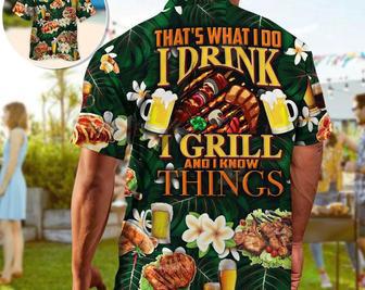 Barbecue Food Meat That's What I Do I Drink I Grill And I Know Things,Gifts For Bachelor Party,Hawaiian Set Gift,Motivational Hawaiian Shirt Summer Gifts | Newhawaiianshirts