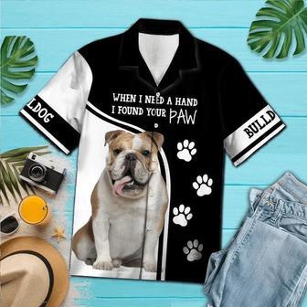 Bulldog When I Need A Hand I Found Your Paw Hawaiian Shirt, Short Sleeve Hawaiian Aloha Shirt For Men Summer Gifts | Newhawaiianshirts UK