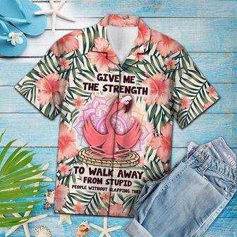 Give Me The Strength To Walk Away From Stupid People Flamingo Hawaiian Shirt Summer Gifts | Newhawaiianshirts AU