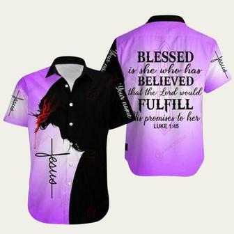 Christian Jesus Blessed Is She Who Has Believed That The Lord Hawaiian Shirt | Newhawaiianshirts DE