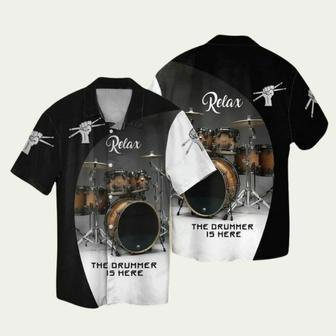 Drum In My Life Relax The Drummer Is Here Awesome Hawaiian Shirt | Newhawaiianshirts UK