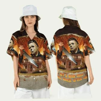 Halloween Michael Myers Get A Man That Will Chase After You Hawaiian Shirt | Newhawaiianshirts CA