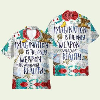 Imagination Is The Only Weapon In The War Alice In Wonderland Hawaiian Shirt | Newhawaiianshirts AU