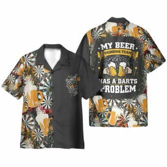 My Beer Drinking Team Has A Darts Problem Hawaiian Shirt | Newhawaiianshirts DE