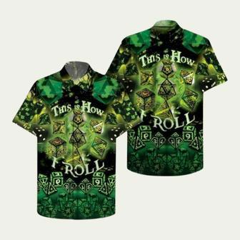 This Is How I Roll Dungeons And Dragons Game Dnd Hawaiian Shirt | Newhawaiianshirts DE