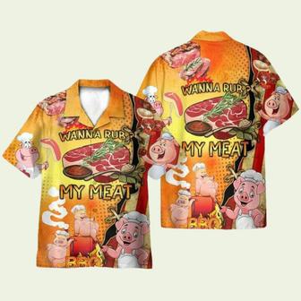 Wanna Rub My Meat Funny Barbecue Hawaiian Shirt | Newhawaiianshirts