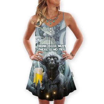 Sw Yoda Drink Beer Must There Is No Try - V-Neck Sleeveless Cami Dress | Newhawaiianshirts CA